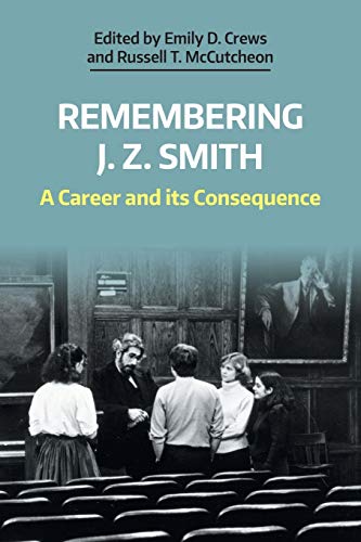 Stock image for Remembering J. Z. Smith: A Career and Its Consequence (Working Papers) for sale by SecondSale