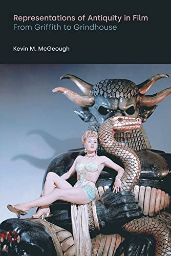 Stock image for Representations of Antiquity in Film: From Griffith to Grindhouse (Discourses in Ancient Near Eastern and Biblical Studies) for sale by Front Cover Books