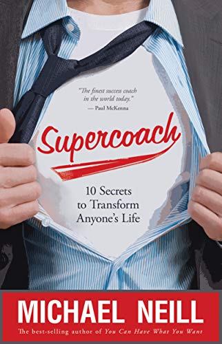 9781781800188: Supercoach: 10 Secrets to Transform Anyone's Life