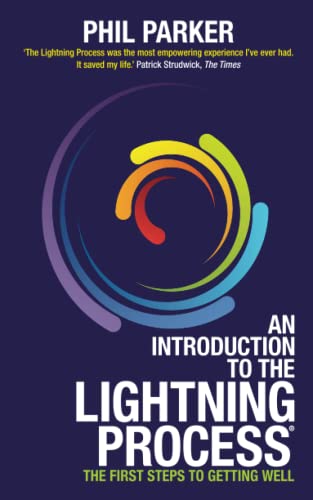 Stock image for An Introduction to the Lightning Process: The First Steps to Getting Well for sale by WorldofBooks