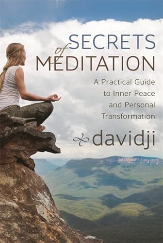 9781781801123: Secrets of Meditation: A Practical Guide to Inner Peace and Personal Transformation