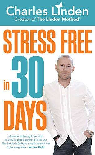 Stock image for Stress Free in 30 Days for sale by Goldstone Books