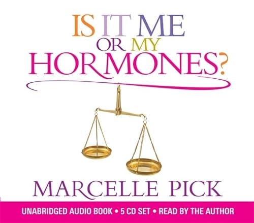 Beispielbild fr Is It Me or My Hormones?: The Good, the Bad and the Ugly about Perimenopause and All the Crazy Things That Occur with Hormone Imbalance zum Verkauf von Half Price Books Inc.