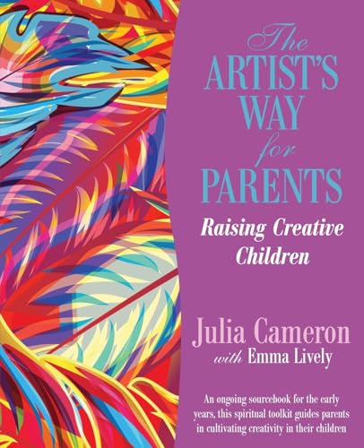 9781781802069: The Artist's Way for Parents: Raising Creative Children