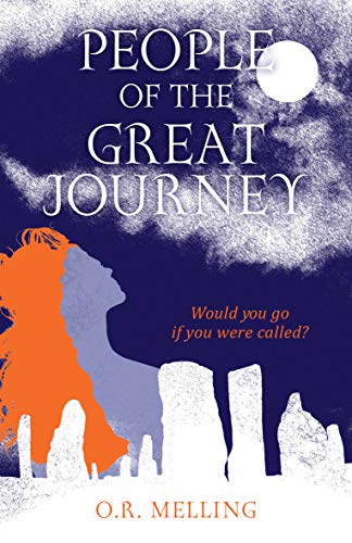 People of the Great Journey (9781781802076) by Melling, O.R.
