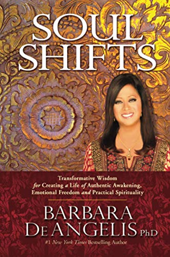 9781781802489: Soul Shifts: Transformative Wisdom for Creating a Life of Authentic Awakening, Emotional Freedom & Practical Spirituality