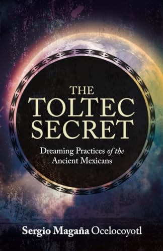 Imagen de archivo de The Toltec Secret a la venta por Goodwill Southern California