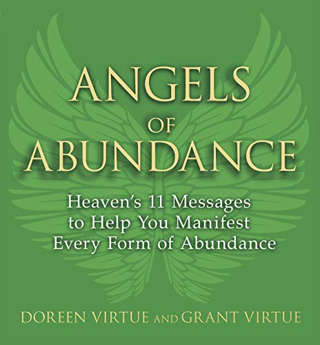 Stock image for Angels of Abundance: Heaven's 11 Messages to Help You Manifest Every Form of Abundance for sale by MusicMagpie
