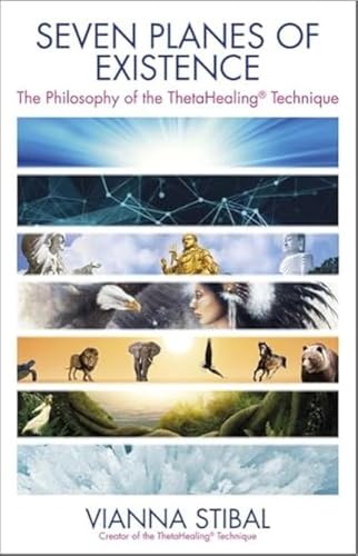 Beispielbild fr Seven Planes of Existence: The Philosophy Behind the ThetaHealing Technique zum Verkauf von medimops