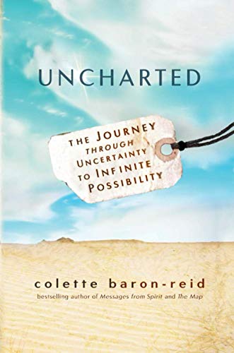 Stock image for Uncharted: The Journey through Uncertainty to Infinite Possibility for sale by Wonder Book