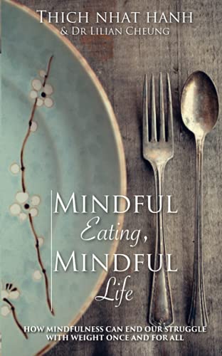 9781781806289: Mindful Eating Mindful Life