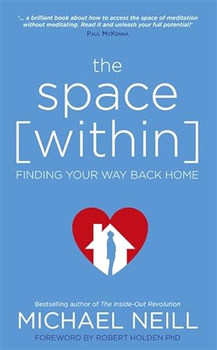 Beispielbild fr The Space Within: Finding Your Way Back Home zum Verkauf von WorldofBooks