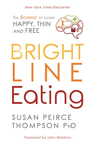 Stock image for Bright Line Eating for sale by Books-FYI, Inc.