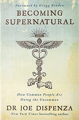 9781781808313: Becoming Supernatural