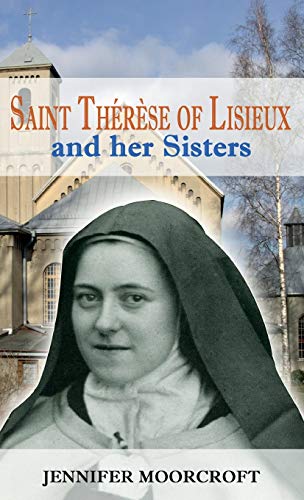 Stock image for Saint Thrse of Lisieux and her Sisters for sale by Lucky's Textbooks