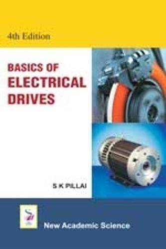Stock image for Basics of Electrical Drives for sale by PBShop.store US