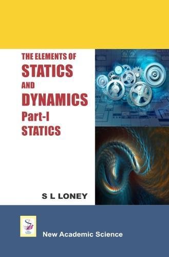 Stock image for Statics PartI The Elements of Statistics and Dynamics for sale by PBShop.store US