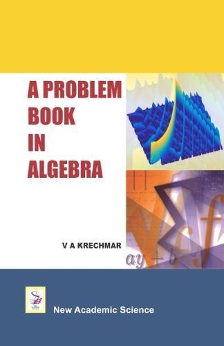 Stock image for A Problem Book in Algebra for sale by PBShop.store US