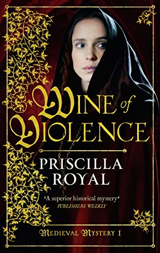 Imagen de archivo de Wine of Violence: 1 (Medieval Mystery) a la venta por WorldofBooks