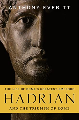 9781781851067: Hadrian and the Triumph of Rome