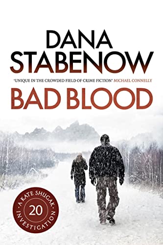 9781781851210: Bad Blood (A Kate Shugak Investigation)