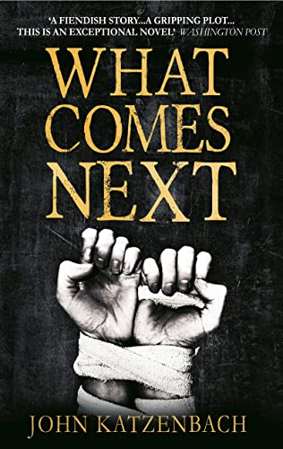 Stock image for WHAT COMES NEXT for sale by Goldstone Books