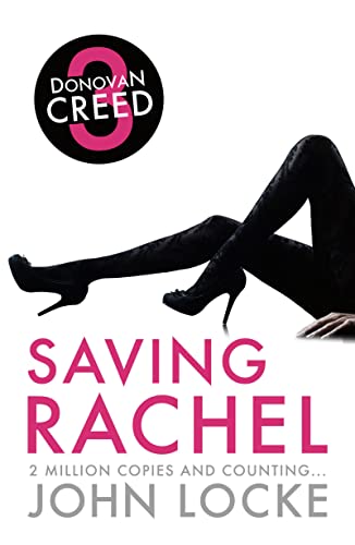 9781781852347: Saving Rachel: 3 (Donovan Creed)