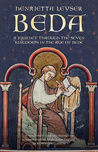 Beispielbild fr Beda: A Journey Through the Seven Kingdoms in the Age of Bede zum Verkauf von Powell's Bookstores Chicago, ABAA