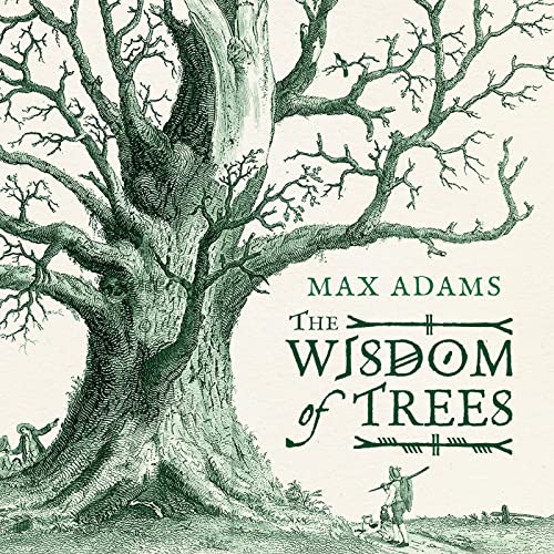 Imagen de archivo de The Wisdom of Trees: A Miscellany a la venta por New Legacy Books