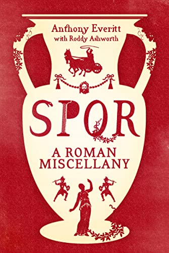 Stock image for SPQR: A Roman Miscellany for sale by WorldofBooks