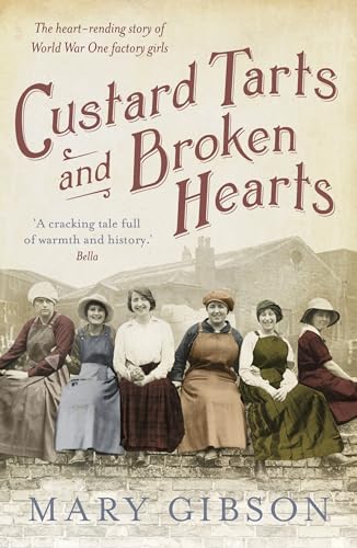 Stock image for Custard Tarts and Broken Hearts for sale by Better World Books