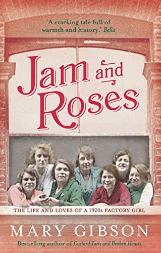 Imagen de archivo de Jam and Roses (The Factory Girls) a la venta por SecondSale