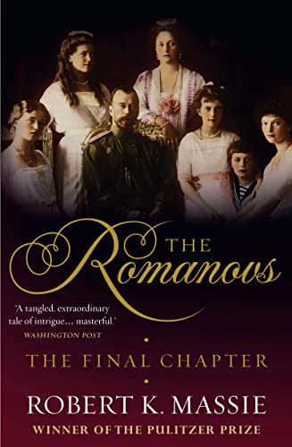 Stock image for The Romanovs: The Final Chapter for sale by Goldstone Books