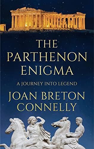 Stock image for The Parthenon Enigma: A Journey Into Legend for sale by WorldofBooks