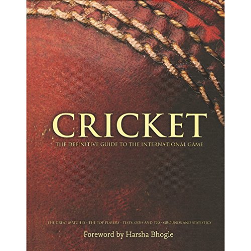 Stock image for CRICKET The Definitive Guide To The International Game for sale by dsmbooks