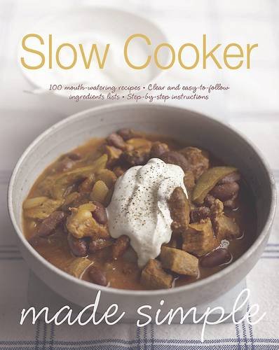 Stock image for Slow Cooker Made Simple for sale by MusicMagpie