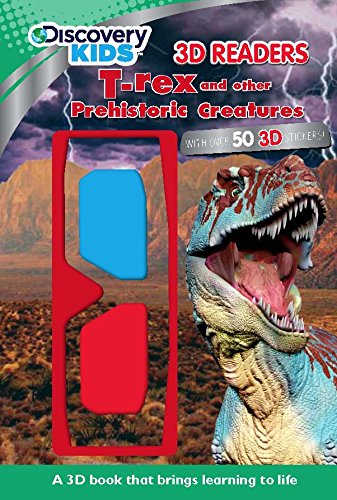 Imagen de archivo de Discover Kids T-rex and Other Prehistoric Creatures 3d Readers (Discover 3d Readers) a la venta por GF Books, Inc.