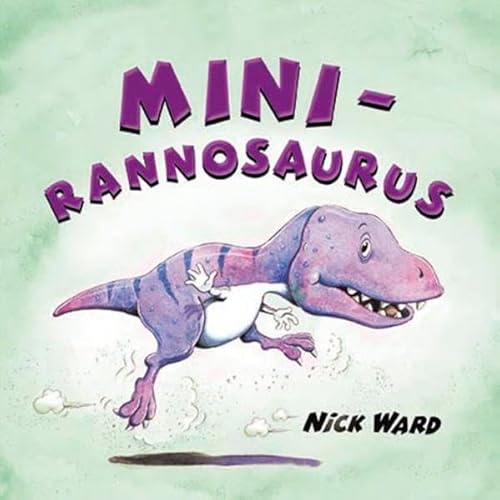 Mini-Rannosaurus.