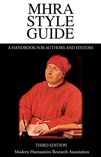Stock image for Mhra Style Guide. a Handbook for Authors and Editors. Third Edition. for sale by HPB-Ruby