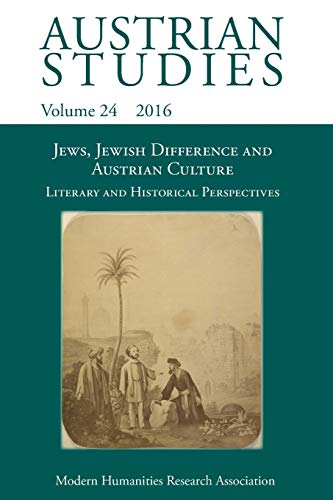 Beispielbild fr Jews, Jewish Difference and Austrian Culture (Austrian Studies 24): Literary and Historical Perspectives zum Verkauf von ThriftBooks-Dallas