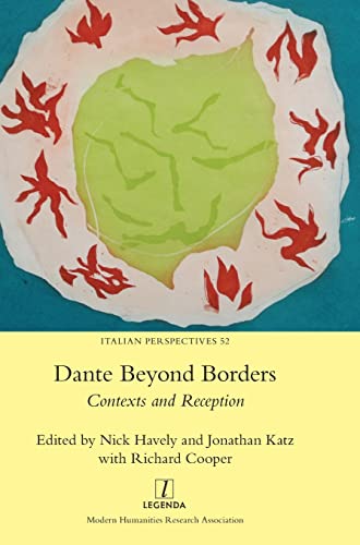 9781781888308: Dante Beyond Borders: Contexts and Reception: 52