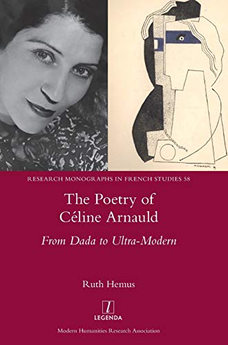 9781781888315: The Poetry of Cline Arnauld: From Dada to Ultra-Modern: 58