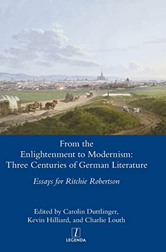 Beispielbild fr From the Enlightenment to Modernism: Three Centuries of German Literature zum Verkauf von Big River Books