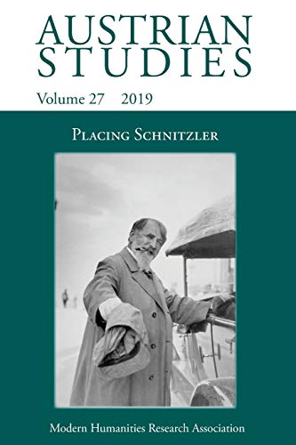 Stock image for Austrian Studies 27: Placing Schnitzler for sale by Lucky's Textbooks