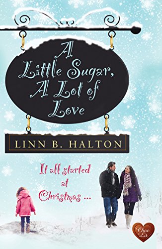 Stock image for A Little Sugar, a Lot of Love for sale by WorldofBooks
