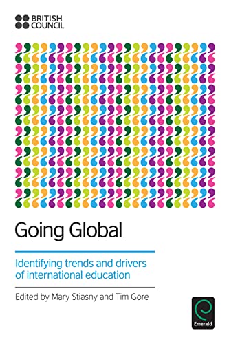 Beispielbild fr Going Global: Identifying Trends and Drivers of International Education zum Verkauf von WorldofBooks
