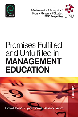 Imagen de archivo de Promises Fulfilled and Unfulfilled in Management Education a la venta por Better World Books