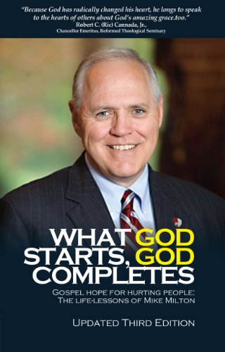 9781781911068: What God Starts God Completes