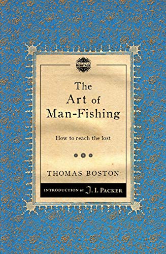 9781781911082: The Art of Man-Fishing: How to Reach the Lost (Packer Introductions)