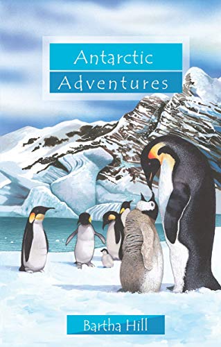 Beispielbild fr Antarctic Adventures zum Verkauf von The London Bookworm